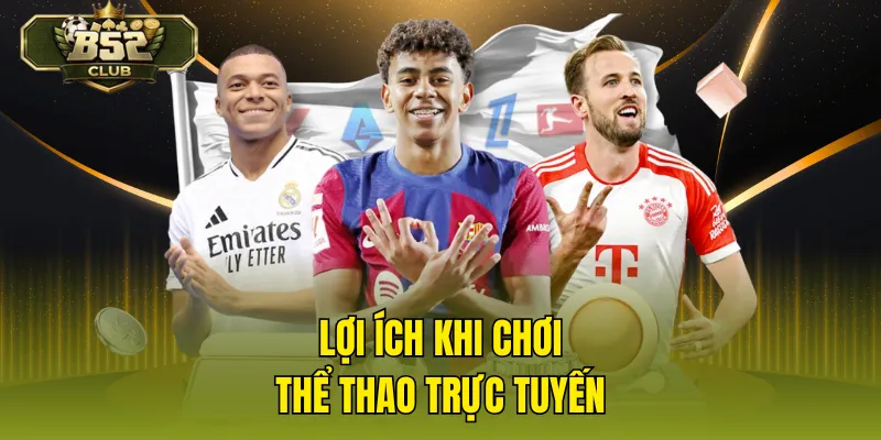 Lợi ích khi chơi thể thao trực tuyến
